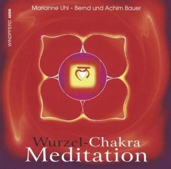 Wurzel-Chakra-Meditation, 1 Audio-CD