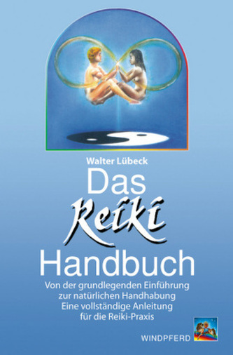 Das Reiki Handbuch