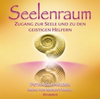 Seelenraum, 1 Audio-CD Seelenraum, 1 Audio-CD