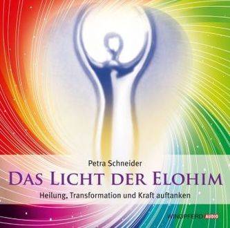 Das Licht der Elohim, 1 Audio-CD