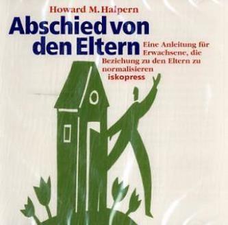 Abschied von den Eltern, 1 Audio-CD