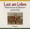 Lust am Leben, 1 Audio-CD