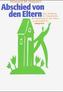 Abschied von den Eltern