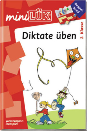 Diktate üben!, ab Ende Klasse 1