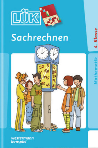 Sachrechnen, ab Klasse 4