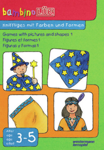 Kniffliges mit Farben und Formen. Tl.1