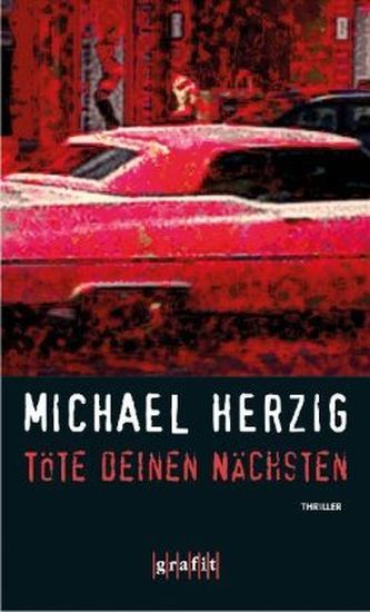 Töte deinen Nächsten