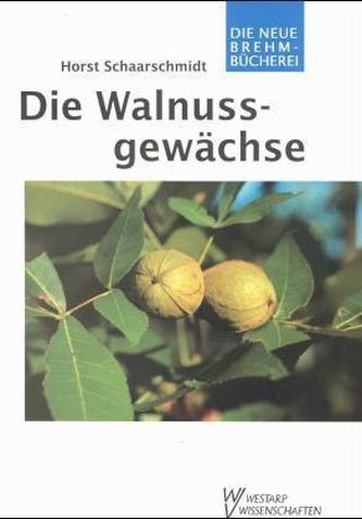 Die Walnussgewächse