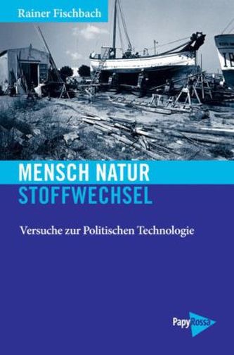 Mensch - Natur - Stoffwechsel