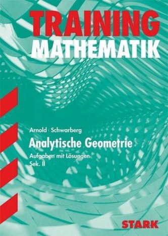 Analytische Geometrie, Sek.II
