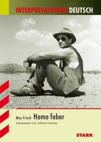 Max Frisch 'Homo faber'