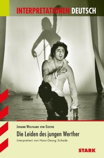 Johann Wolfgang von Goethe 'Die Leiden des jungen Werther'