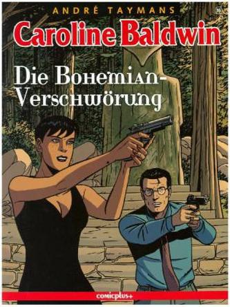 Caroline Baldwin - Die Bohemian-Verschwörung