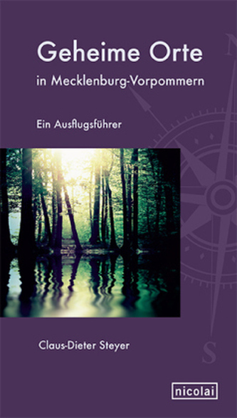 Geheime Orte in Mecklenburg-Vorpommern