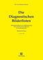 Die Diagnostischen Bilderlisten. Handanweisung