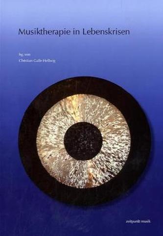 Musiktherapie in Lebenskrisen