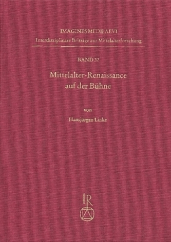 Mittelalter-Renaissance auf der Bühne