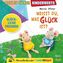 Weißt du, was Glück ist - Kinderwerte, Audio-CD