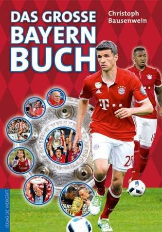 Das große Bayern-Buch