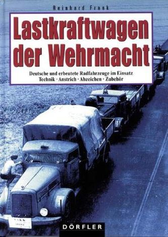 Lastkraftwagen der Wehrmacht