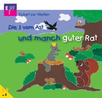 Die 3 vom Ast und manch guter Rat, 1 Audio-CD