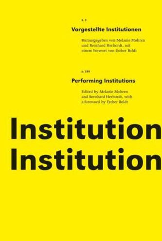 Vorgestellte Institutionen / Performing Institutions