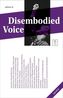 Disembodied Voice, m. DVD