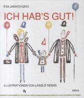 Ich hab's gut!