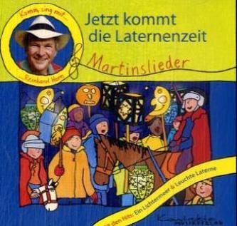 Jetzt kommt die Laternenzeit, 1 Audio-CD (mit PDF-Dateien)