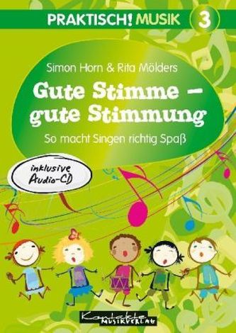Gute Stimme - gute Stimmung, m. Audio-CD