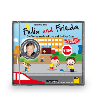 Felix und Frieda - Die Verkehrsdetektive auf heißer Spur, 1 Audio-CD