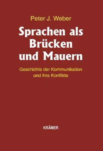 Sprachen als Brücken und Mauern