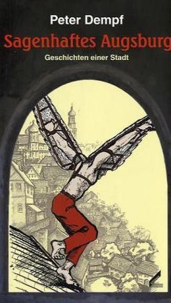 Sagenhaftes Augsburg
