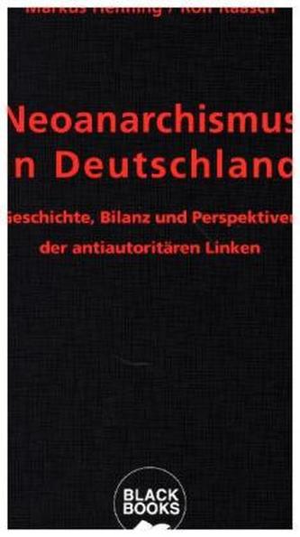 Neoanarchismus in Deutschland