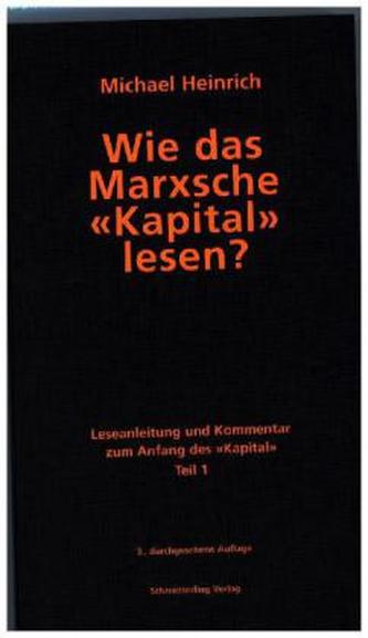 Wie das Marxsche 'Kapital' lesen?. Tl.1