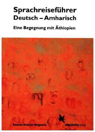 Sprachreiseführer Deutsch-Amharisch