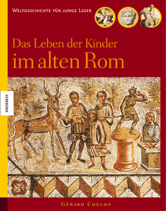 Das Leben der Kinder im alten Rom