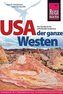 Reise Know-How USA - der ganze Westen
