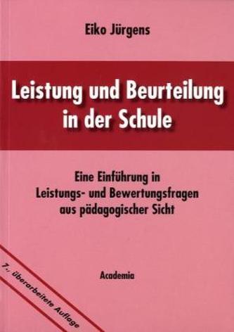 Leistung und Beurteilung in der Schule