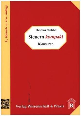 Steuern kompakt - Klausuren