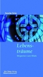 Lebensträume