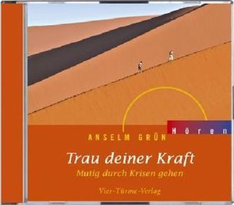 Trau deiner Kraft, 1 Audio-CD