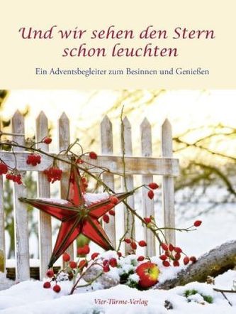Und wir sehen den Stern schon leuchten