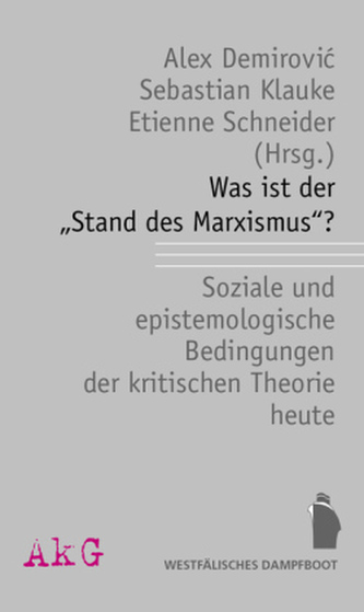 Was ist der 'Stand des Marxismus'?