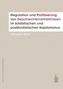 Regulation und Politisierung von Geschlechterverhältnissen im fordistischen und postfordistischen Kapitalismus