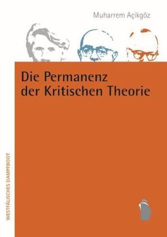 Die Permanenz der kritischen Theorie
