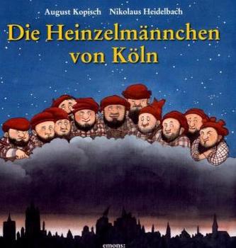 Die Heinzelmännchen von Köln