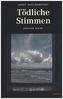 Tödliche Stimmen