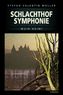 Schlachthofsymphonie