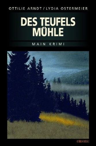 Des Teufels Mühle